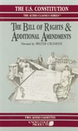 The Bill of Rights and Additional Amendments by Jeffrey Rogers Hummel